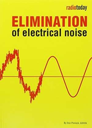 Pinnock, D: Elimination of Electrical Noise de Don Pinnock