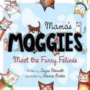 Moggies de Jayne Stennett