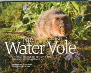 The Water Vole de Christine Gregory