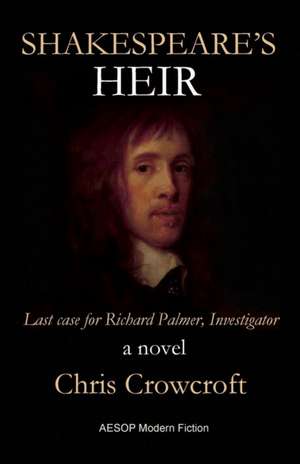 Shakespeare's Heir de Chris Crowcroft