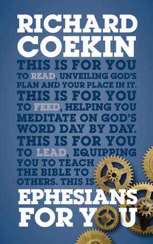 Ephesians For You de Richard Coekin