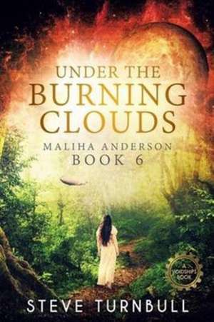 Under the Burning Clouds de Steve Turnbull