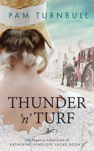 Thunder 'n' Turf de Pam Turnbull