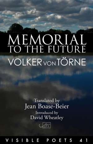 Memorial to the Future de Volker von Törne