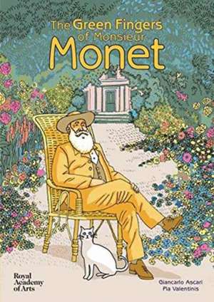 The Green Fingers of Monsieur Monet de Giancarlo Ascari