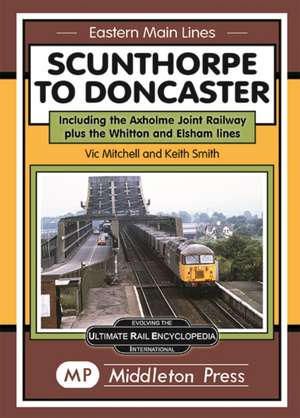 Scunthorpe To Doncaster de Vic Mitchell