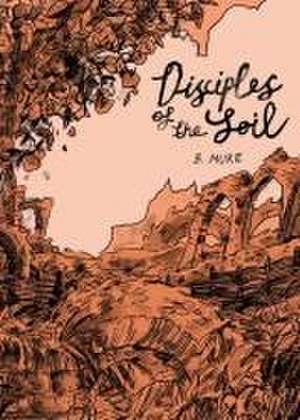 Disciples of the Soil de B. Mure