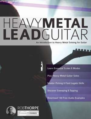 Heavy Metal Lead Guitar de Rob Thorpe