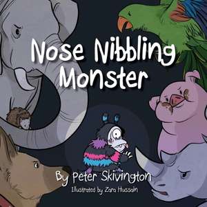 Nose Nibbling Monster de Peter Skivington