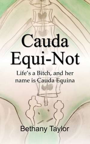 Cauda Equi-Not de Bethany Taylor