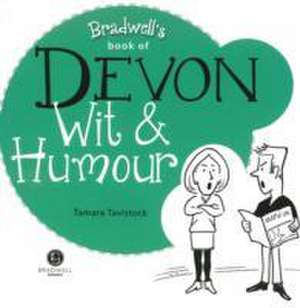 Devon Wit & Humour de Tamara Tavistock