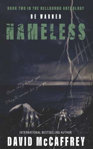 Nameless: The Thriller That Will Keep You Up All Night! de David Mccaffrey