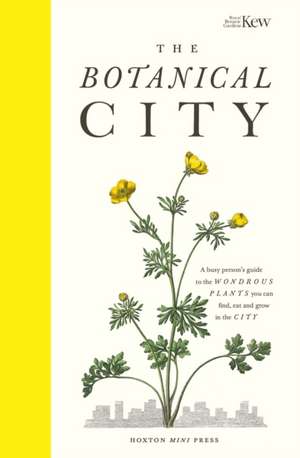 The Botanical City de Helena Dove