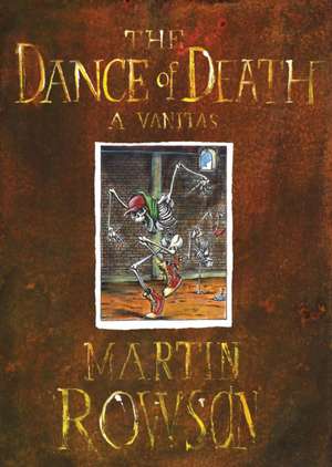 The Dance of Death de Martin Rowson