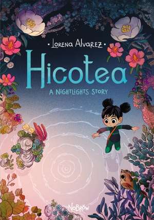 Hicotea: A Nightlights Story de Lorena Alvarez