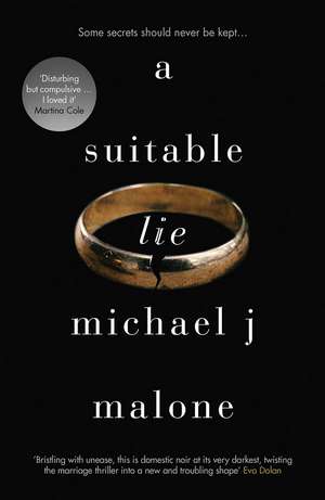 A Suitable Lie de Michael J. Malone