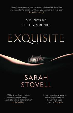 Exquisite de Sarah Stovell