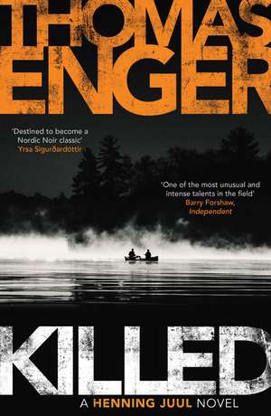 Killed de Thomas Enger