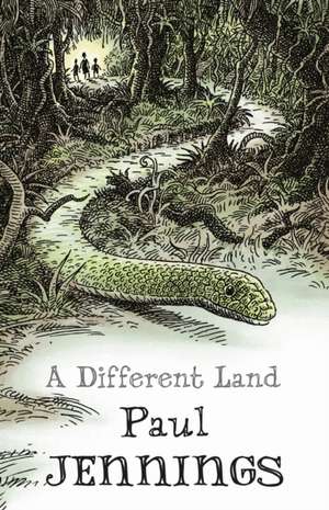 A Different Land de Paul Jennings