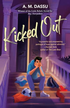 Kicked Out de A. M. Dassu