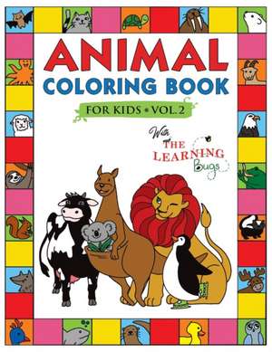 Animal Coloring Book for Kids with The Learning Bugs Vol.2 de The Learning Bugs