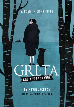 Greta and the Labrador de Kevin Jackson