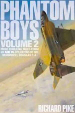 Phantom Boys Volume 2 de Richard Pike