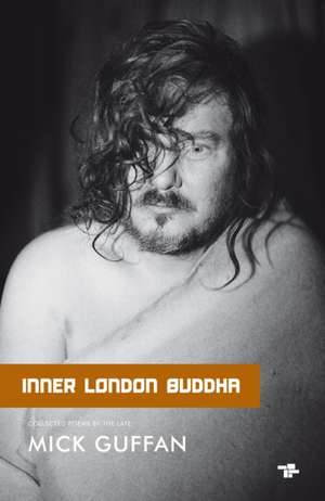 Inner London Buddha de Mick Guffan