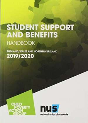 Student Support and Benefits Handbook: England Wales Northern Ireland de David Malcolm