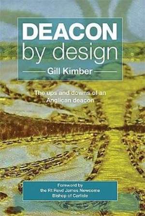 Deacon by design de Gill Kimber