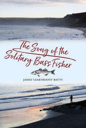 The Song of the Solitary Bass Fisher de James Batty