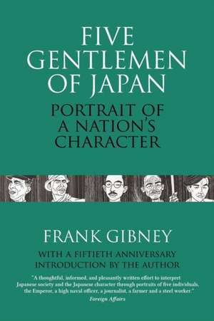 Five Gentlemen of Japan de Frank Gibney