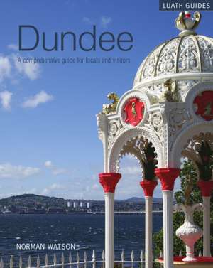 Watson, N: Dundee de Norman Watson