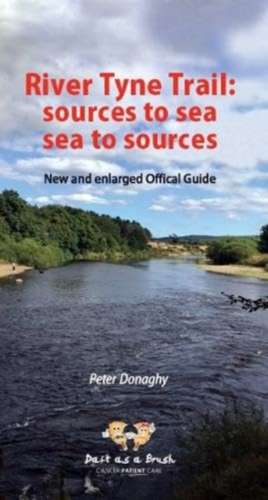 River Tyne Trail de Peter Donaghy