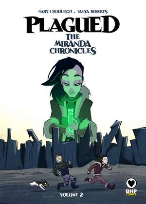 Plagued: The Miranda Chronicles Vol 2 de Gary Chudleigh