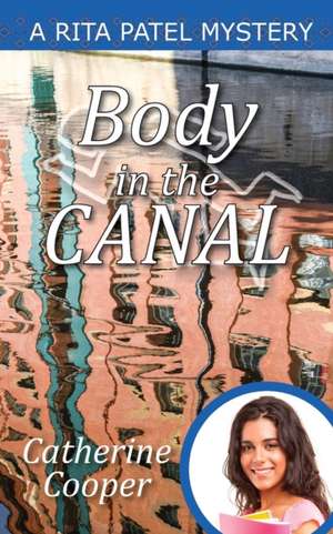 Body in the Canal de Catherine Cooper