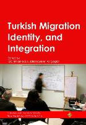 Turkish Migration, Identity and Integration de Ibrahim Sirkeci