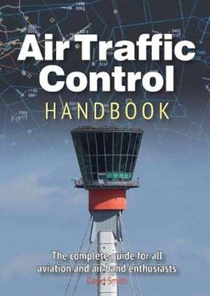 abc Air Traffic Control 11th edition de David J Smith