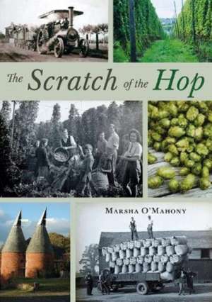 The Scratch of the Hop de Marsha O'Mahony