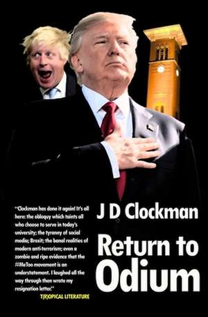 Clockman, J: RETURN TO ODIUM