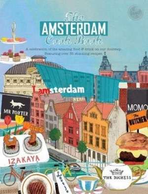 Amsterdam Cook Book de Kate Eddison