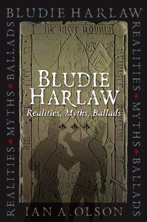 Bludie Harlaw de Ian A. Olson