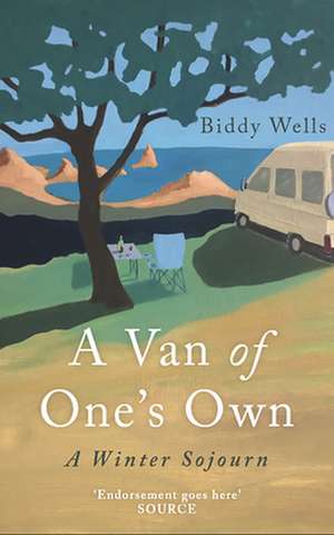 A Van of One's Own de Biddy Wells