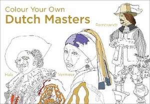 Colour Your Own Dutch Masters de Pavilion Books