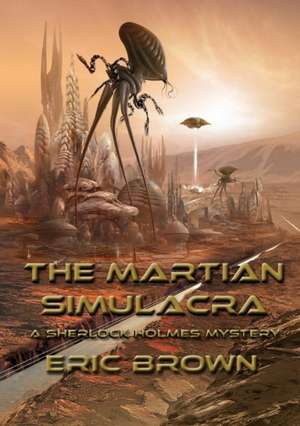 The Martian Simulacra de Eric Brown