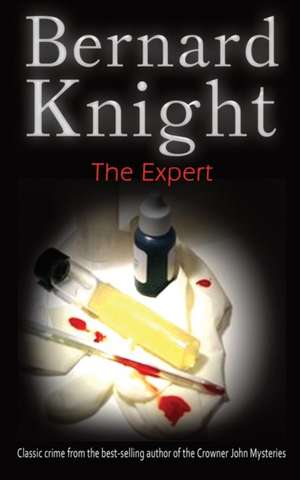 The Expert de Bernard Knight