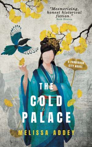 The Cold Palace de Melissa Addey