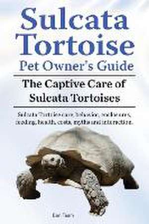 Sulcata Tortoise Pet Owners Guide. The Captive Care of Sulcata Tortoises. Sulcata Tortoise care, behavior, enclosures, feeding, health, costs, myths and interaction. de Ben Team