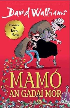 MAMO AN GADAI GANGSTA GRANNY de David Walliams