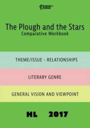 The Plough and the Stars Comparative Workbook HL17 de Amy Farrell